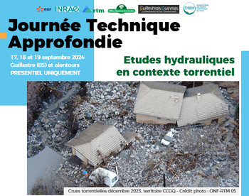 Journée Technique Approfondie : Etudes hydrauliques en contexte torrentiel